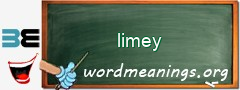 WordMeaning blackboard for limey